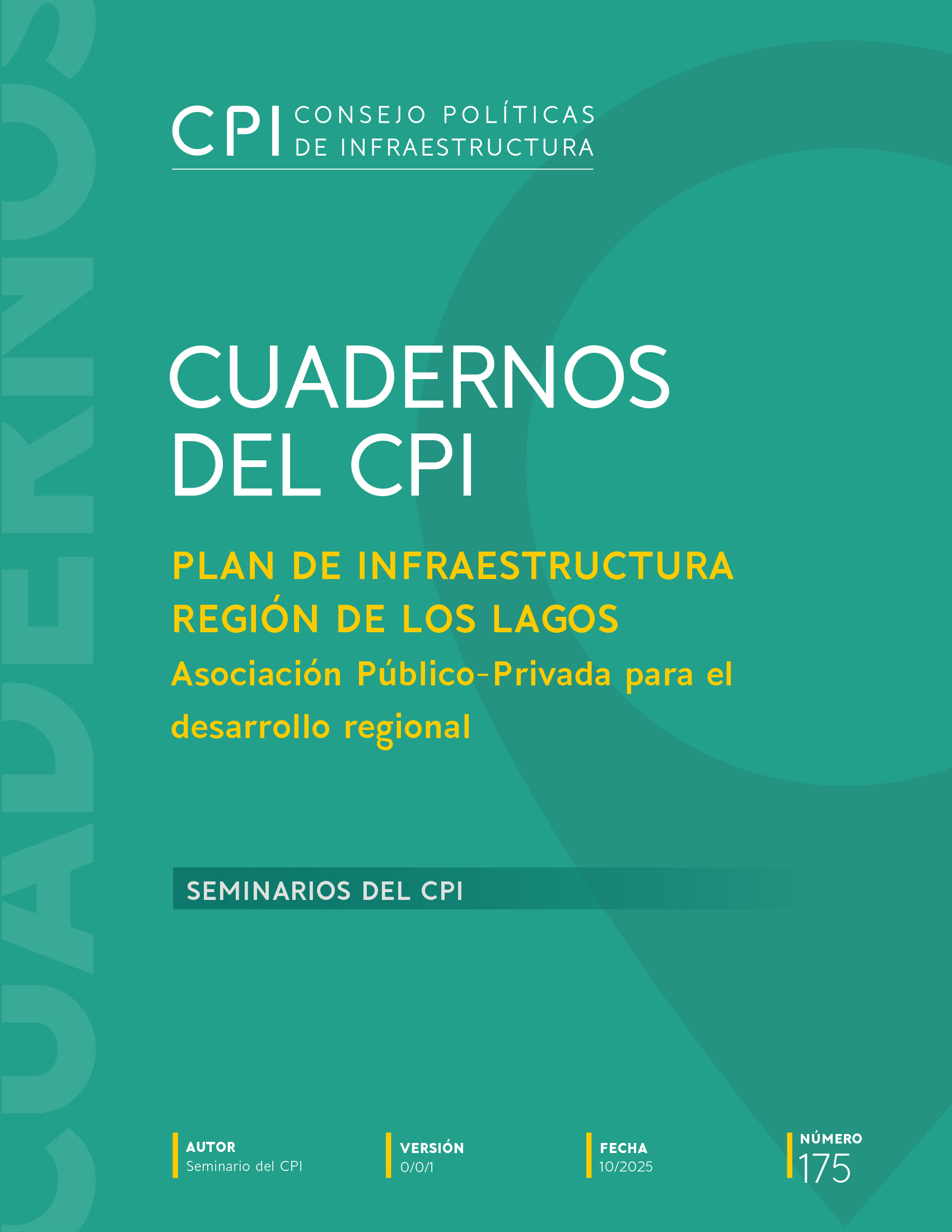 Portada: PLAN DE INFRAESTRUCTURA REGIÓN DE LOS LAGOS: Asociación Público-Privada para el desarrollo regional