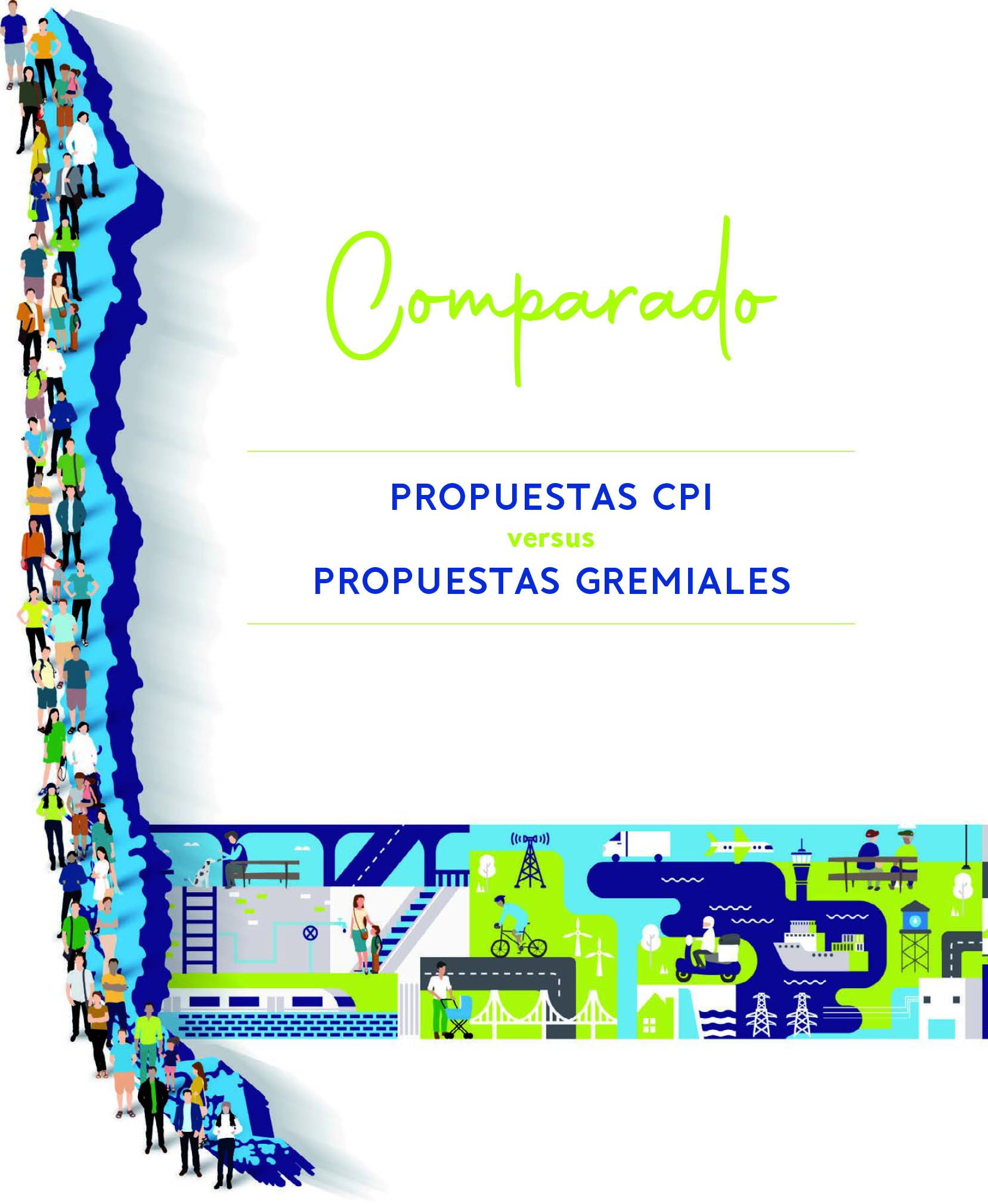 Portada: Propuestas CPI versus Propuestas Gremiales